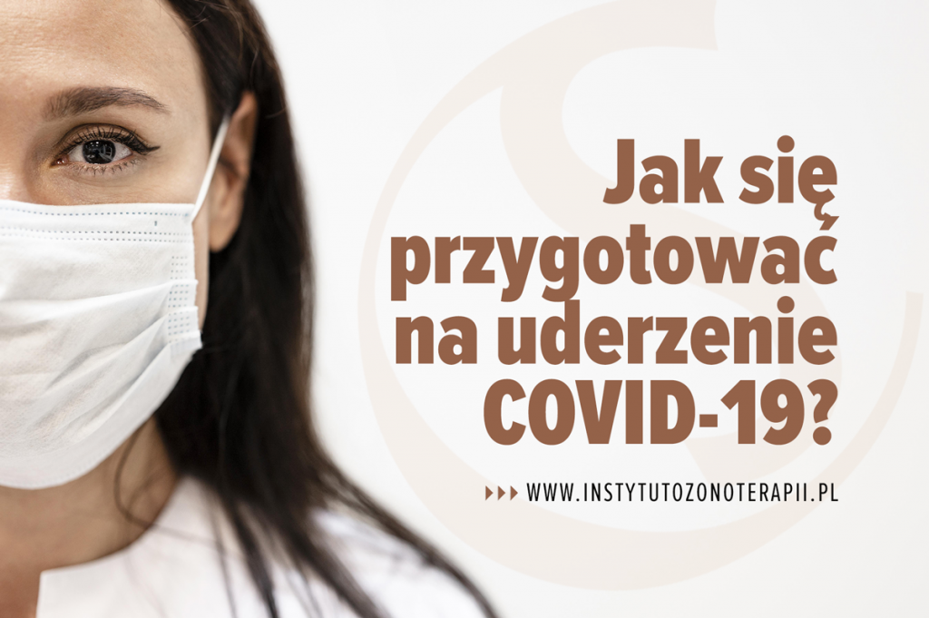 Jak się przygotować na uderzenie COVID-19